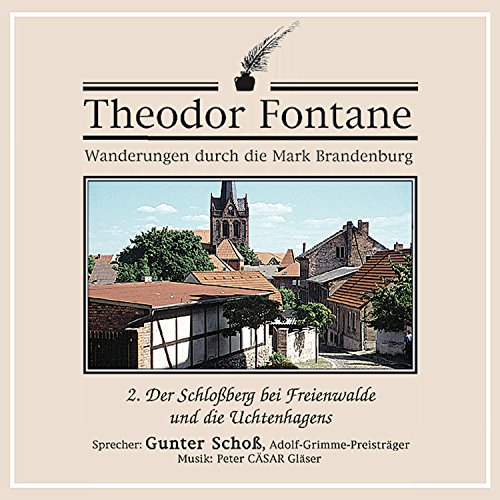 Couverture de Der Schloßberg bei Freienwalde und die Uchtenhagens