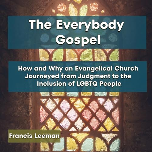 The Everybody Gospel Audiolivro Por Francis Leeman capa