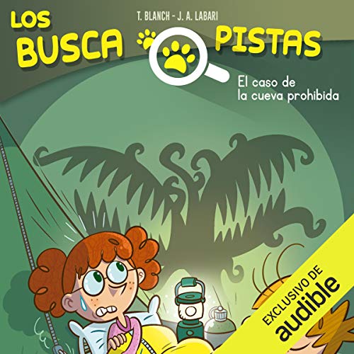 Page de couverture de Buscapistas: El Caso De La Cueva Prohibida (Narración en Castellano) [Seekers: The Case of the F