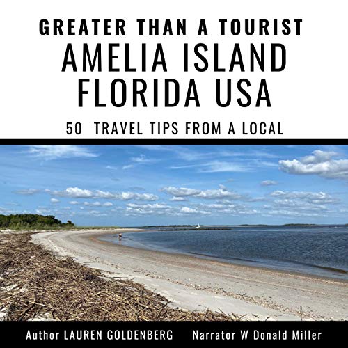 Greater Than a Tourist - Amelia Island Florida USA cover art