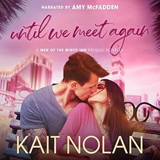 Until We Meet Again Audiobook By Kait Nolan cover art