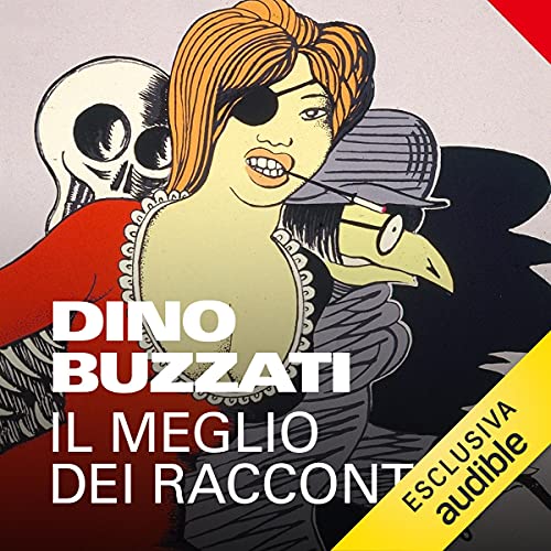 Il meglio dei racconti Audiolibro Por Dino Buzzati arte de portada