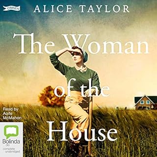 The Woman of the House Audiolibro Por Alice Taylor arte de portada