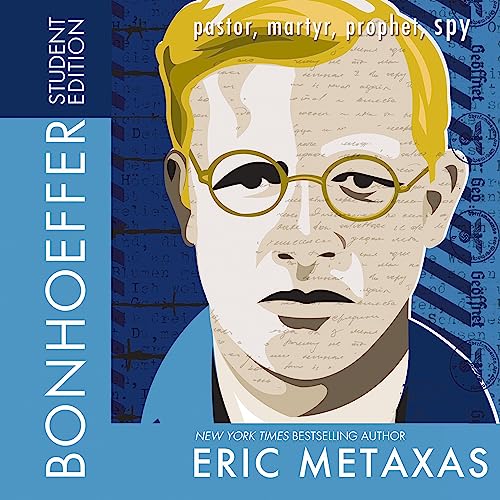 Bonhoeffer, Student Edition Audiobook By Eric Metaxas cover art