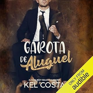 Garota de Aluguel Audiobook By Kel Costa cover art