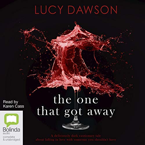 The One That Got Away Audiobook By Lucy Dawson cover art