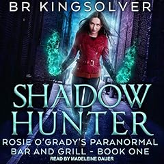 Shadow Hunter Audiobook By BR Kingsolver cover art