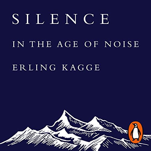 Silence Audiobook By Erling Kagge cover art