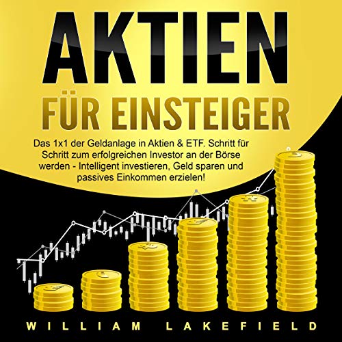 Aktien für Einsteiger Audiolivro Por William Lakefield capa