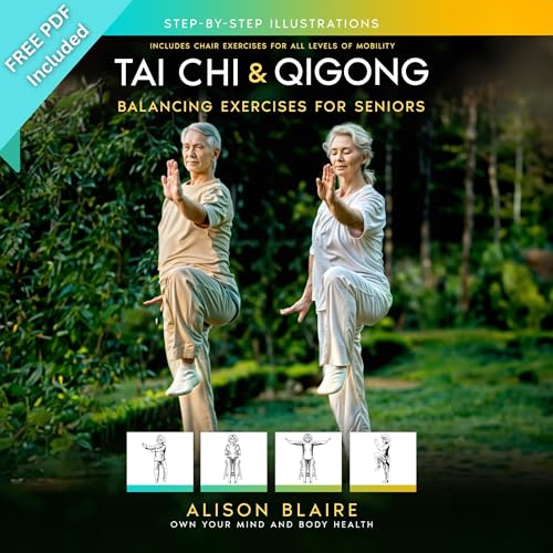 Tai Chi & Qigong: Balancing Exercises for Seniors cover art