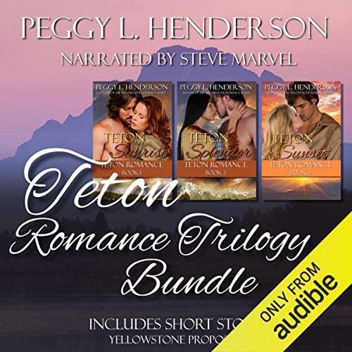 Teton Romance Trilogy Bundle Audiobook By Peggy L. Henderson cover art