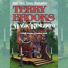 Magic Kingdom for Sale - Sold! Audiolibro Por Terry Brooks arte de portada