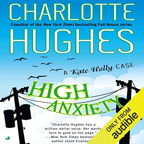 High Anxiety Audiobook By Charlotte Hughes cover art