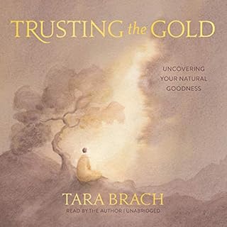 Trusting the Gold Audiobook By Tara Brach, Vicky Alvarez - illustrator cover art