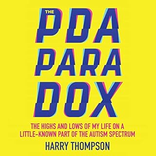 The PDA Paradox Audiobook By Harry Thompson, Felicity Evans - foreword cover art