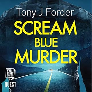 Scream Blue Murder Audiolibro Por Tony J. Forder arte de portada