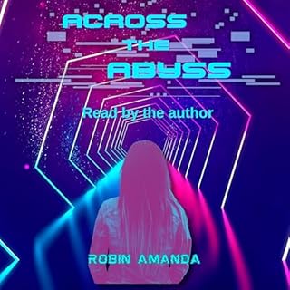 Across the Abyss Audiobook By Robin Amanda cover art