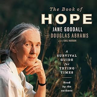 The Book of Hope Audiolibro Por Jane Goodall, Douglas Abrams arte de portada