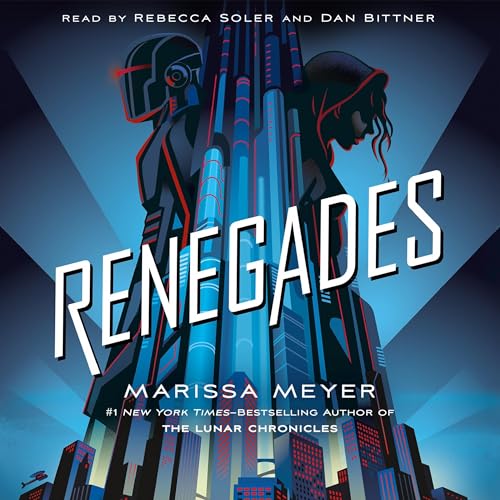 Renegades Audiobook By Marissa Meyer cover art