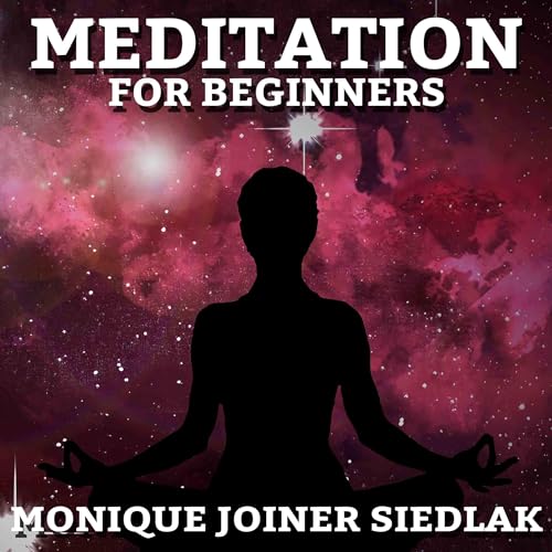 Meditation for Beginners Audiolibro Por Monique Joiner Siedlak arte de portada