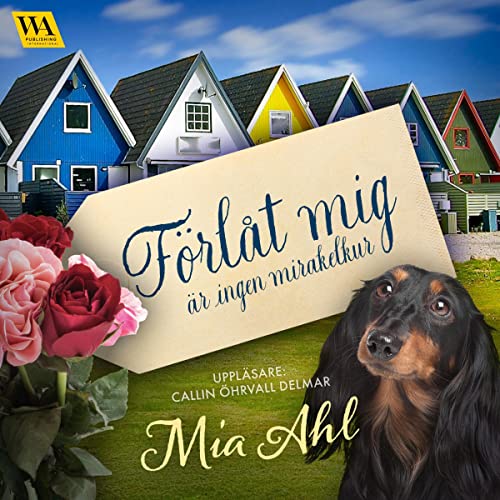 "Förlåt mig" är ingen mirakelkur Audiolivro Por Mia Ahl capa