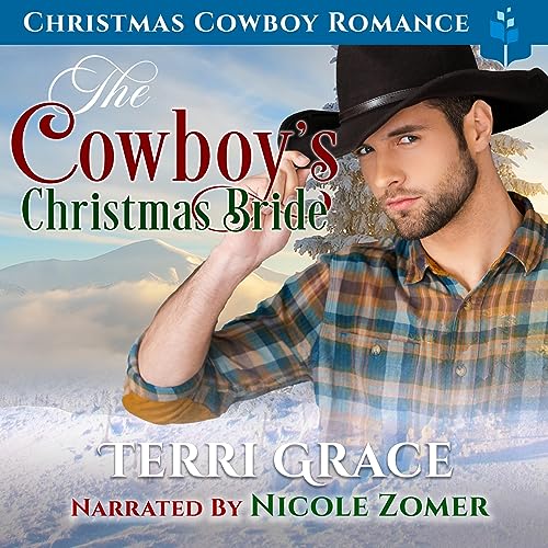 The Cowboy's Christmas Bride Audiolibro Por Terri Grace arte de portada