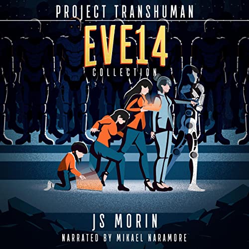 Eve 14 Audiobook By J.S. Morin cover art