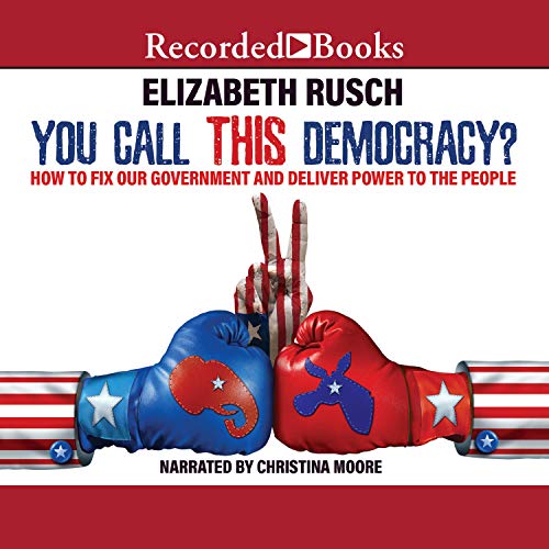 Page de couverture de You Call This Democracy?