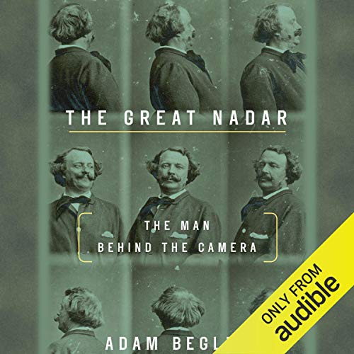 The Great Nadar Audiolibro Por Adam Begley arte de portada