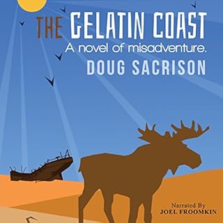 The Gelatin Coast Audiolibro Por Doug Sacrison arte de portada