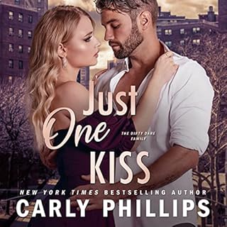 Just One Kiss Audiobook By Carly Phillips cover art