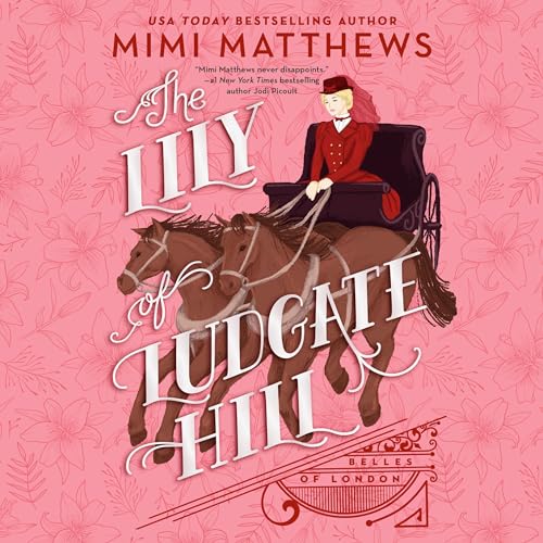 The Lily of Ludgate Hill Audiolivro Por Mimi Matthews capa