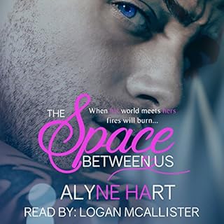 The Space Between Us Audiobook By Alyne Hart cover art