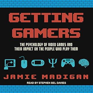 Getting Gamers Audiobook By Jamie Madigan cover art