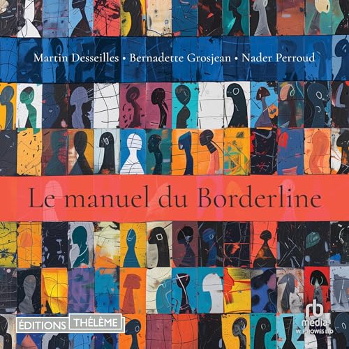 Le manuel du Borderline [The Borderline Handbook] cover art