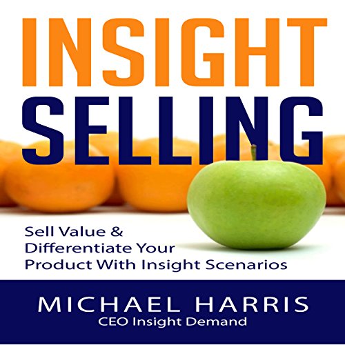 Insight Selling Audiobook By Michael Harris cover art