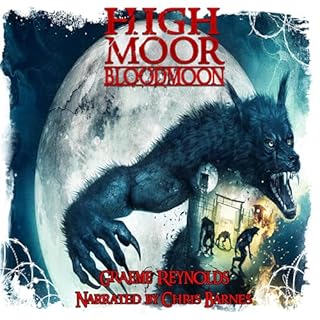 High Moor 3: Blood Moon Audiobook By Graeme Reynolds cover art