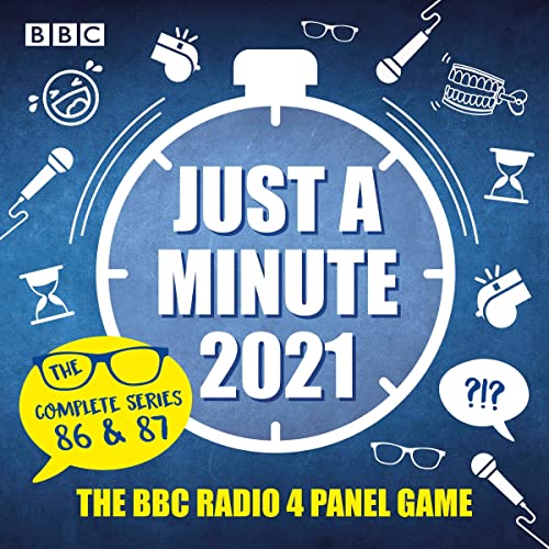 Just a Minute 2021: The Complete Series 86 & 87 Audiolibro Por BBC Radio Comedy arte de portada