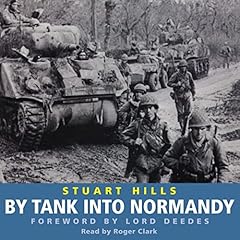 By Tank into Normandy cover art