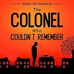 The Colonel Who Couldn't Remember cover art