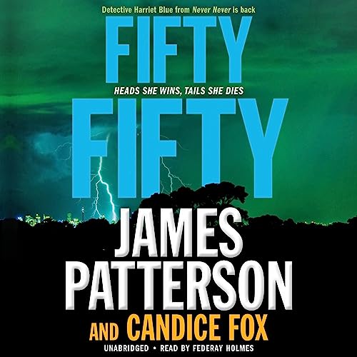 Fifty Fifty Audiolibro Por James Patterson, Candice Fox arte de portada