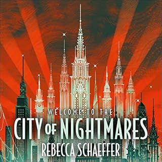 City of Nightmares Audiolibro Por Rebecca Schaeffer arte de portada