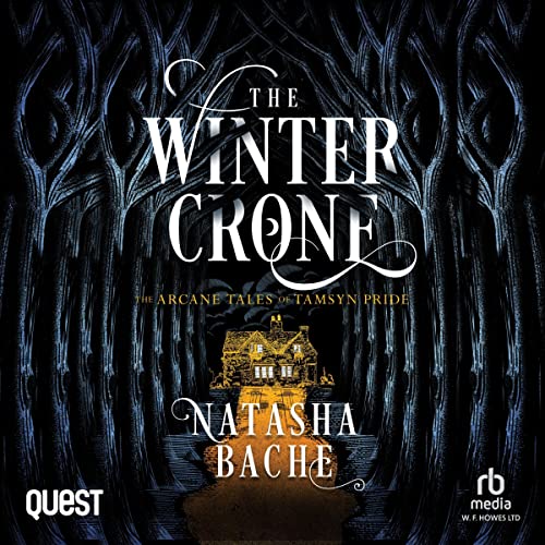 The Winter Crone Audiolibro Por Natasha Bache arte de portada