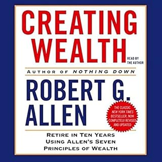 Creating Wealth Audiolibro Por Robert G. Allen arte de portada