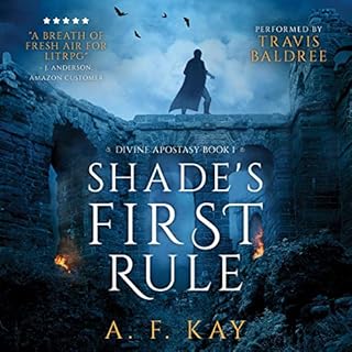 Shade's First Rule: A Fantasy LitRPG Adventure Audiolibro Por A. F. Kay arte de portada