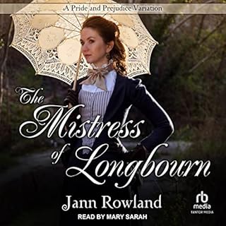 The Mistress of Longbourn Audiobook By Jann Rowland cover art