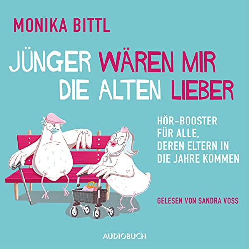 Jünger wären mir die Alten lieber cover art