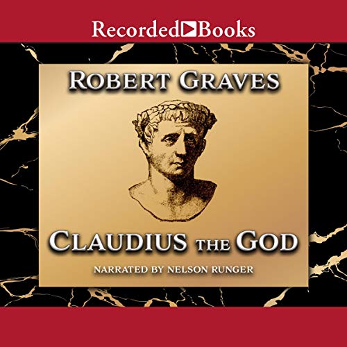 Claudius the God Audiobook By Robert Graves cover art