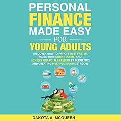 Personal Finance Made Easy for Young Adults cover art