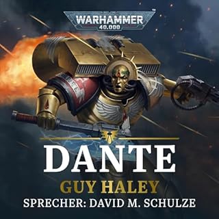 Warhammer 40.000 - Dante Audiobook By Guy Haley cover art